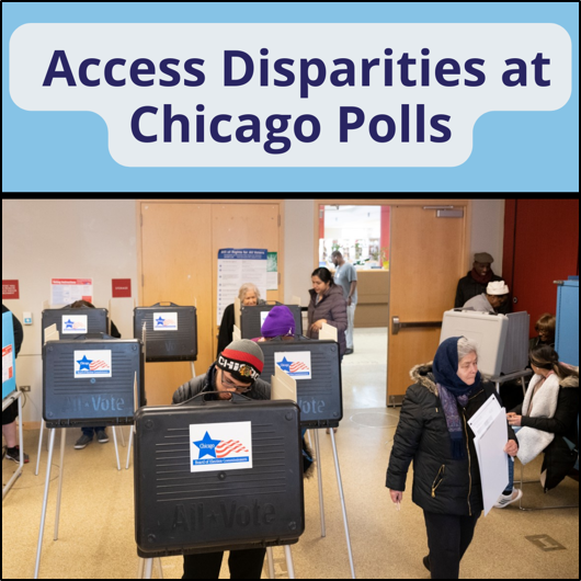 Access Disparities at Chicago Polls. Individuals voting at polling place